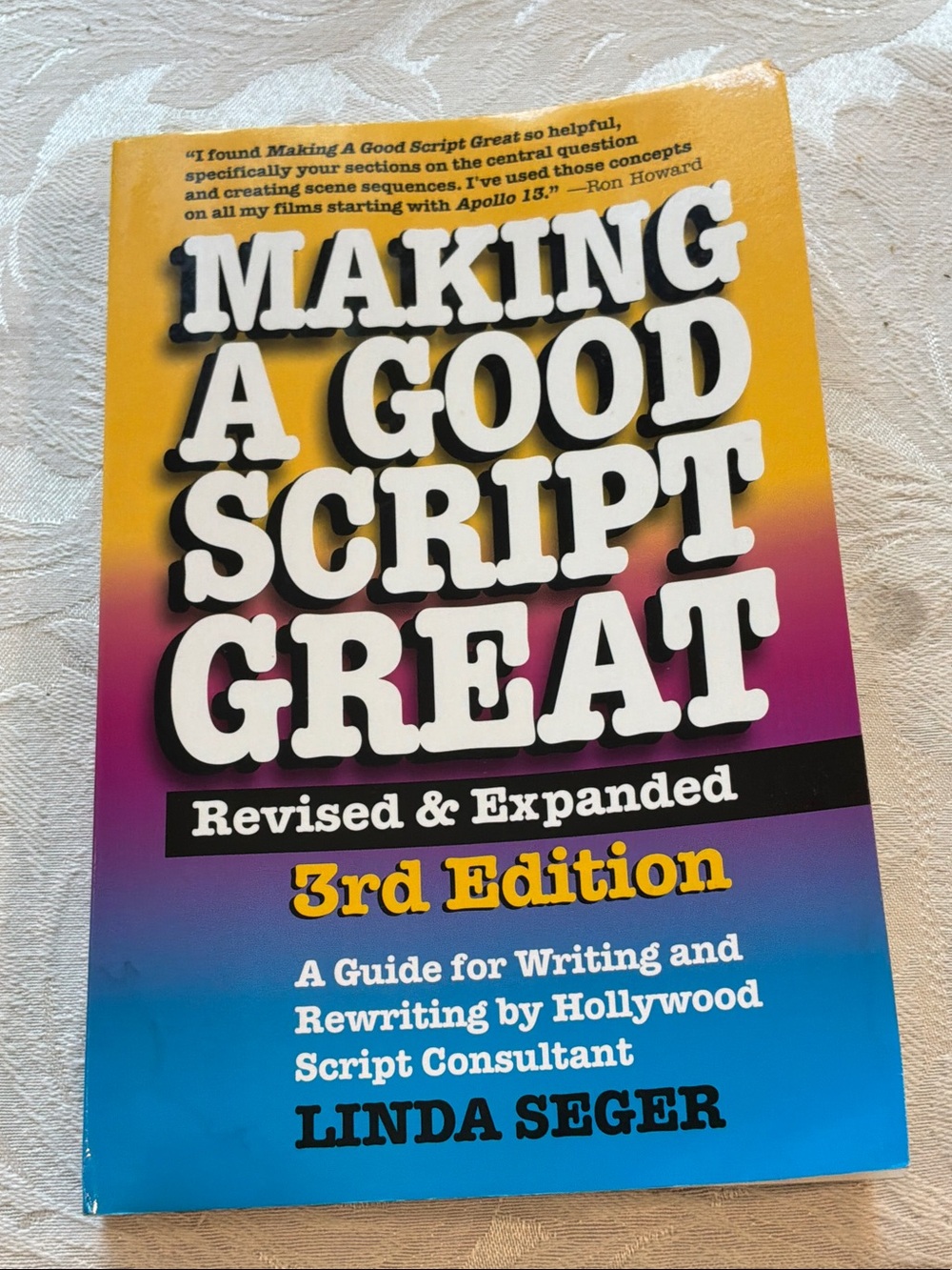 Making a Good Script Great - 3rd Edition paperback